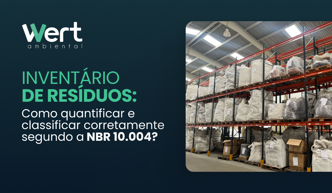 O início do ano traz o Inventário de Resíduos Sólidos. Mas existe uma etapa que define o sucesso (ou o fracasso) do seu compliance.