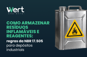 O processo de como armazenar resíduos inflamáveis e reagentes de forma segura exige a aplicação rigorosa da norma ABNT NBR 17.505.